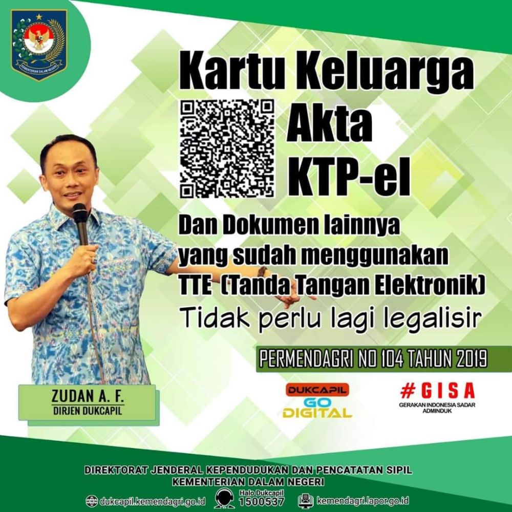 Dokumen Kependudukan yang Sudah Menggunakan TTE (Tanda Tagan Elektronik) Tidak Perlu Lagi Dilegalisir