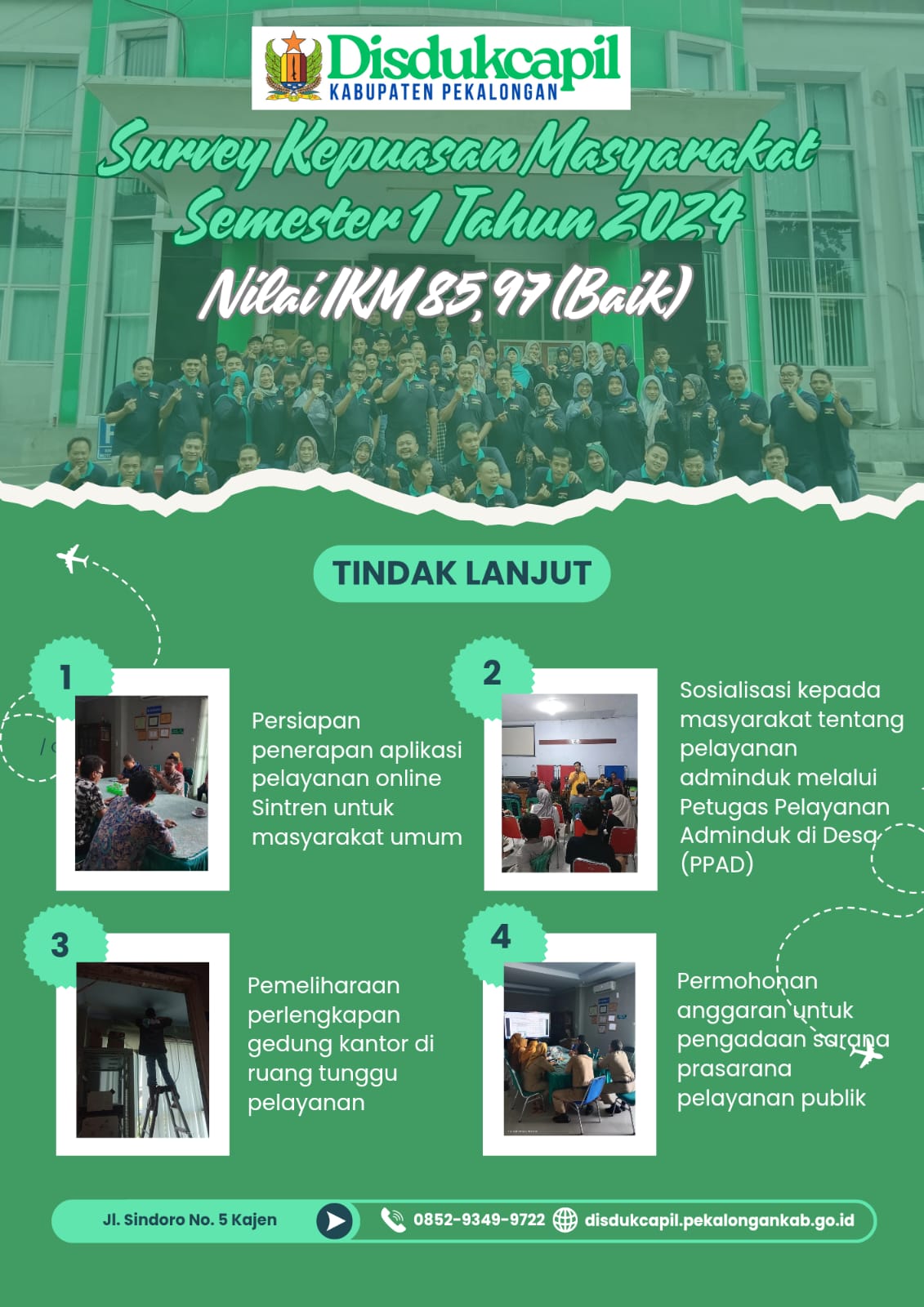 SURVEY KEPUASAN MASYARAKAT SEMESTER 1 TAHUN 2024 NILAI IKM 85,97 (BAIK)