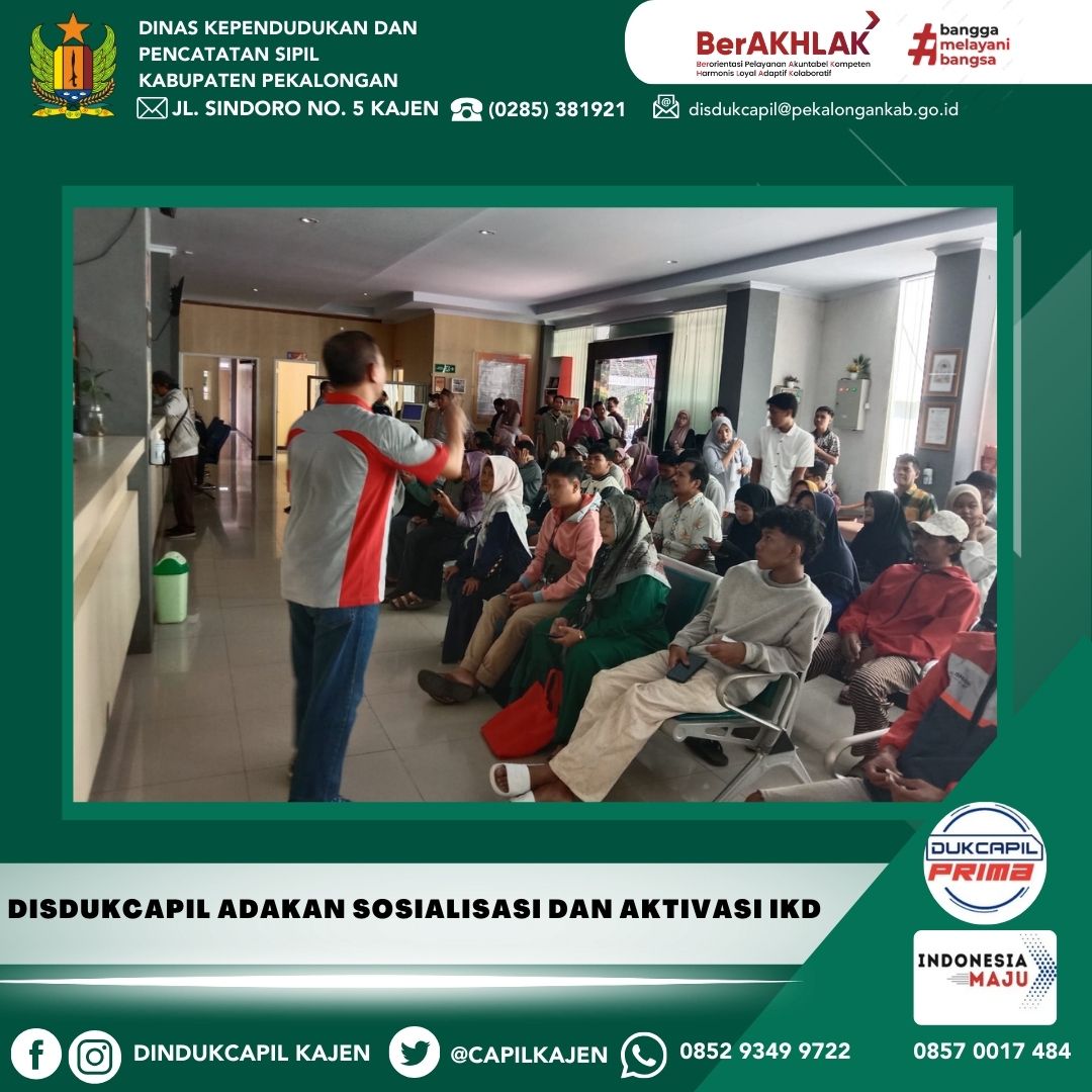 Disdukcapil Adakan Sosialisasi dan Aktivasi IKD