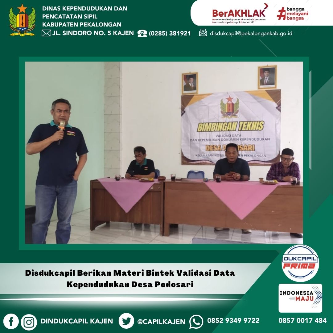 Disdukcapil Berikan Materi Bintek Validasi Data Kependudukan Desa Podosari