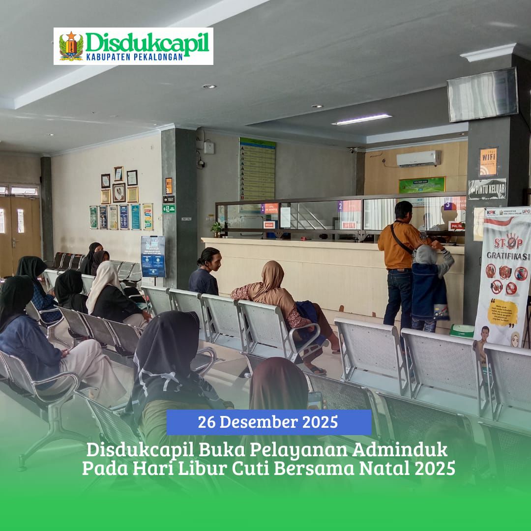 Disdukcapil Buka Pelayanan Adminduk Pada Hari Libur Cuti Bersama Natal 2025