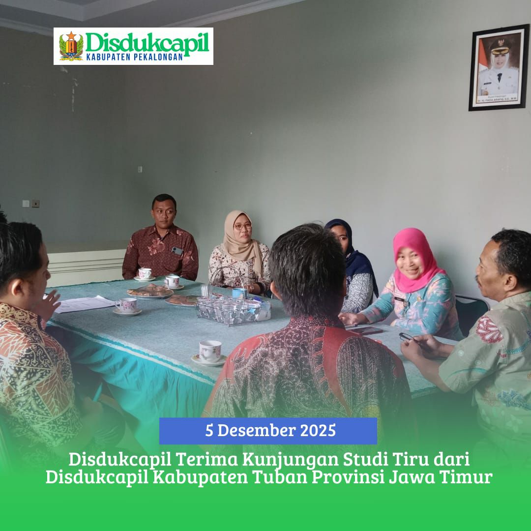 Disdukcapil Terima Kunjungan Studi Tiru dari Disdukcapil Kabupaten Tuban Provinsi Jawa Tengah