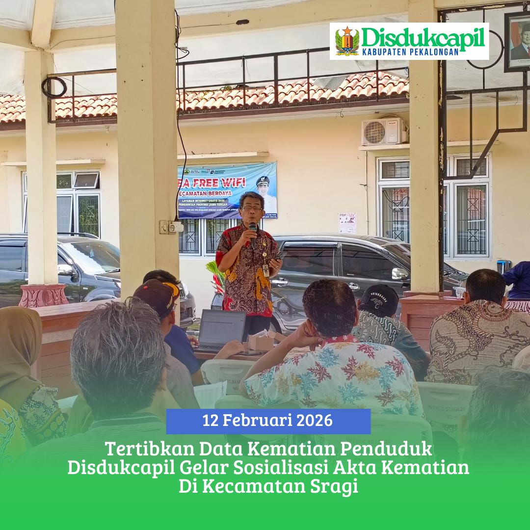 Tertibkan Data Kematian Penduduk Disdukcapil Gelar Sosialisasi Akta Kematian Di Kecamatan Sragi