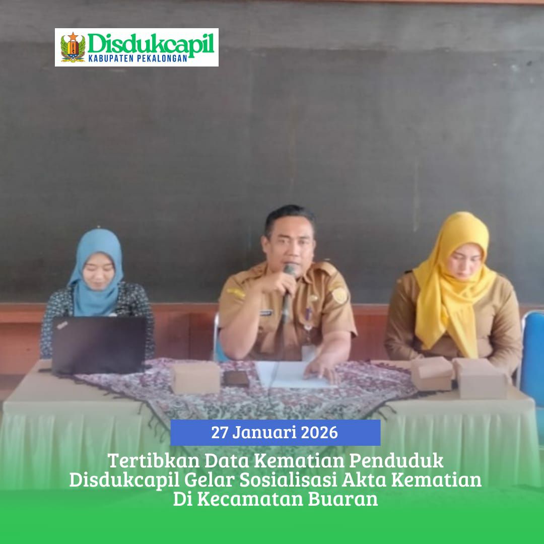 Tertibkan Data Kematian Penduduk Disdukcapil Gelar Sosialisasi Akta Kematian Di Kecamatan Buaran