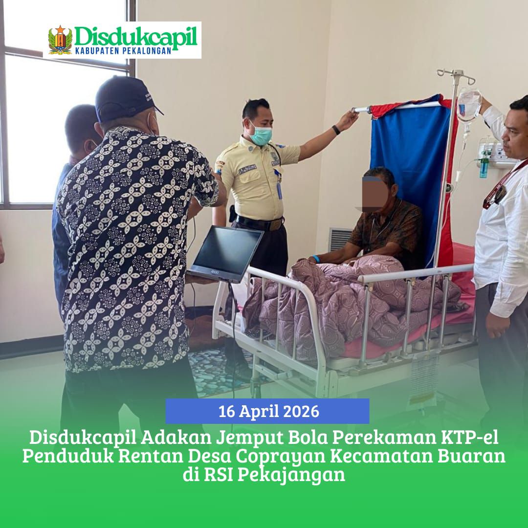 Disdukcapil Adakan Pelayanan Jemput Bola Perekaman KTP-el bagi Penduduk Rentan Desa Coprayan Kecamatan Buaran di RSI Pekajangan