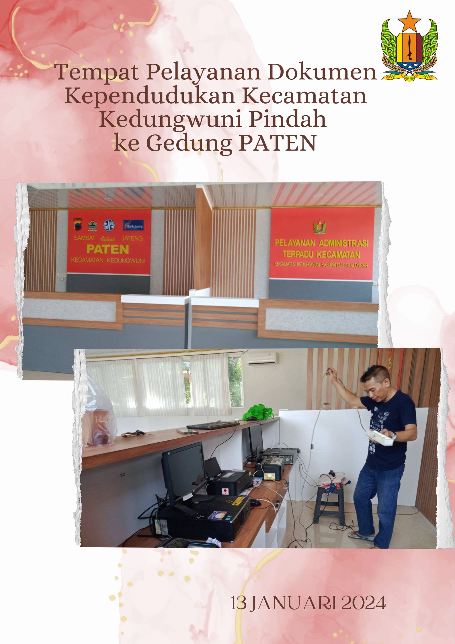 Tempat Pelayanan Dokumen Kependudukan Kecamatan Kedungwuni Pindah ke Gedung PATEN