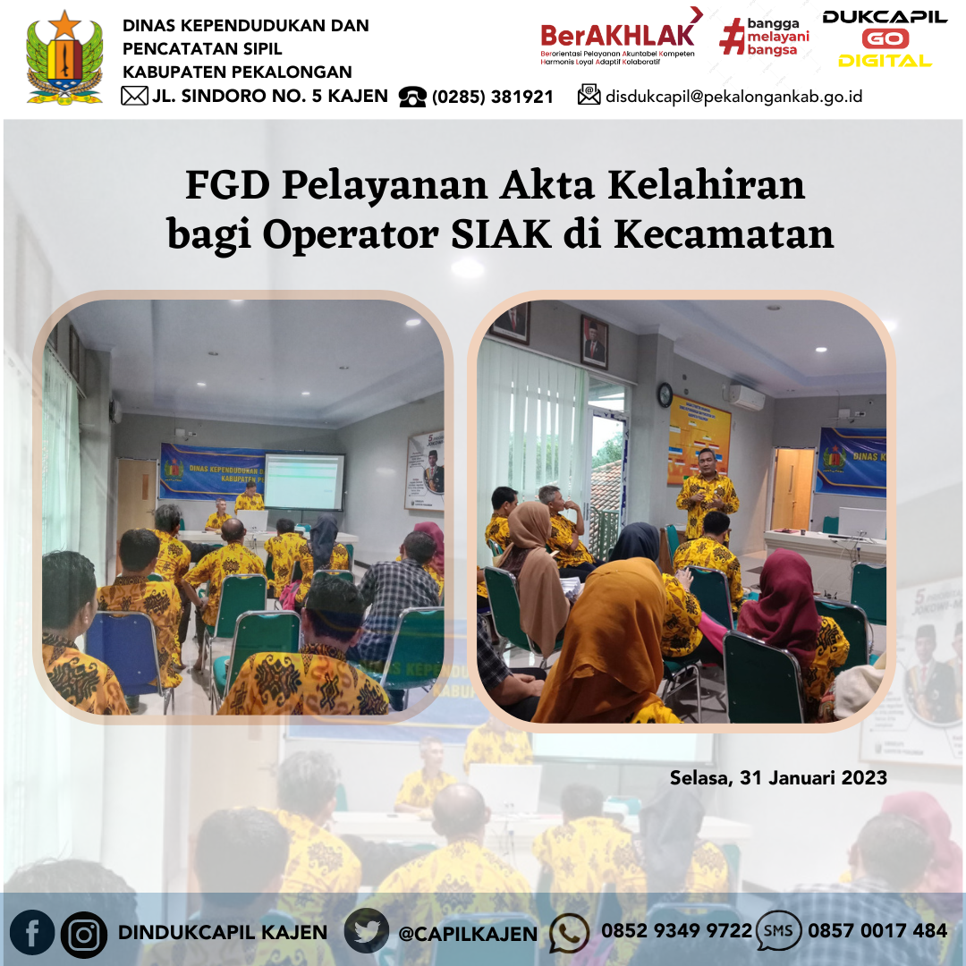 FGD Pelayanan Akta Kelahiran bagi Petugas Pelayanan di Kecamatan
