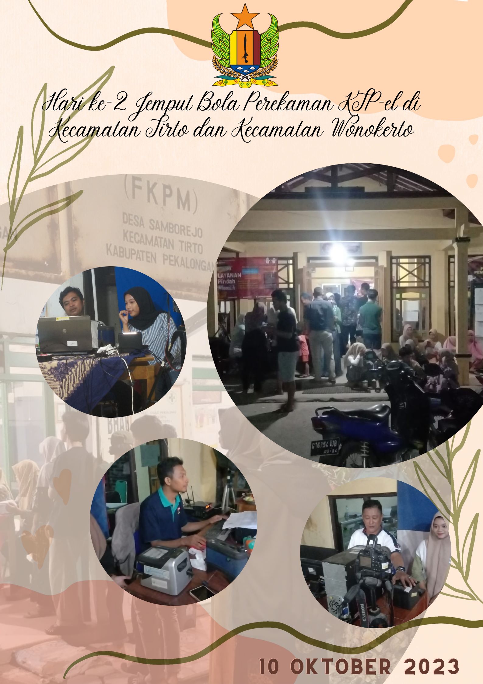 Hari ke-2 Jemput Bola Perekaman KTP-el di Kecamatan Tirto dan Kecamatan Wonokerto
